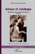 Amour et rutabaga - souvenirs des années de guerre 1939-1945