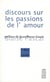 Blaise pascal - discours sur les passions de l'amour