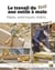 Le travail du bois aux outils à main - Tome 2