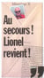 Au secours lionel revient