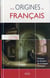 Aux origines du français