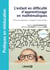 L'enfant en difficulté d'apprentissage en mathématiques - pistes de diagnostic et supports d'intervention (2e édition)