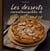 Les desserts incontournables de grand-mère
