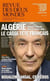 Revue des deux mondes : L'Algérie : Le casse-tête français