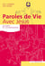 Paroles de vie avec Jésus - document de l'accompagnateur