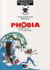 Phobia