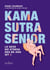 Kama Sutra Senior