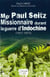 Mgr paul seitz - missionnaire durant la guerre d'indochine (1937-1975)