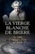 La vierge blanche de Brière