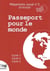 Répertoire vocal - passeport pour le monde - cycle 1, cycle 2, cycle 3