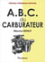 A.B.C. du carburateur