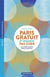 Paris gratuit et vraiment pas cher : Culture, conso, bars et restos...