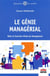 Le génie managérial