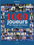 Les 1000 joueurs de l'équipe de France de 1904 à nos jours
