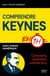 Comprendre Keynes en 1h : Concours, examens, culture éco : l'essentiel sans bla-bla