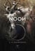 Noon du soleil noir Tome 2 : La Première ou dernière
