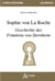 Sophie von La Roche : Die Geschichte des Fräuleins von Sternheim
