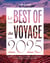 Best of : Le best of du voyage (édition 2025)