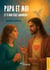 Papa et moi Tome 1 : Et si Dieu était amoureux ?