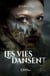 Les vies dansent