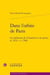 Dans l'orbite de paris - les habitants de la banlieue et la justice (v. 1670 - v. 1789)