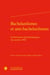 Bachelardismes et anti-bachelardismes : Controverses épistémologiques des années 1960