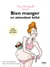 Bien manger en attendant bébé (3e édition)