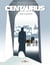 Centaurus Tome 4 : terre d'angoisse