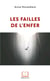 Les failles de l'enfer