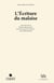 L 'écriture du malaise