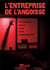 L'entreprise de l'angoisse - l'aventure dont vous etes responsable