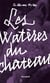 Les Watères du château