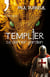 Templier : Le dernier gardien