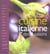 La cuisine italienne des 4 saisons