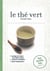 Le thé vert