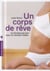 Un corps de rêve - 15 minutes par jour pour un résultat visible