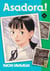 Asadora ! Tome 6