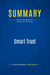 Summary: Smart Trust : Review and Analysis of Covey and Link's Book
