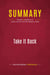 Summary: Take It Back : Review and Analysis of James Carville and Paul Begala's Book