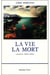 La vie la mort - chants précaires