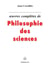 Oeuvres complètes de philosophie des sciences