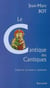 Le cantique des cantiques