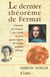 Le dernier théorème de Fermat