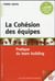 La cohésion des équipes