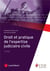 Droit et pratique de l'expertise judiciaire civile (3e édition)