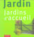 Jardins d'accueil