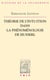 Théorie de l'intuition dans la phénoménologie de Husserl