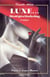 Luxe...strategies marketing
