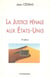 JUSTICE PENALE AUX ETATS-UNIS (LA)