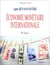 Économie monétaire internationale (3e édition)